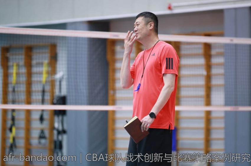 CBA球队战术创新与比赛策略案例研究
